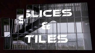Slices